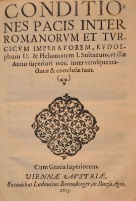 carte veche; Conditiones Pacis inter Romanorum et Turcicum Imperatorem, Rudolphum II. & Hehomatem I