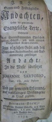carte veche - Johann Sartorius, autor; Sonn- und Fest-Tägliche Andachten, Über die gevöhnliche Evangelische Texte