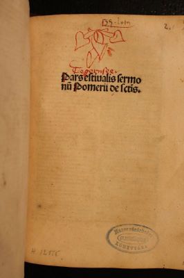 incunabul - PELBARTUS DE THEMESWAR; Sermones Pomerii de Sanctis Pars. II.