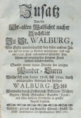 carte veche; Zusatz Von der Uhr-alten Wallfahrt nacher Aychstätt Zu St. Walburg