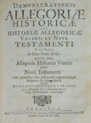 carte veche; Demonstrationis allegoriae historicae, seu, Historiae allegoricae Veteris et Novi Testamenti