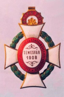 medalie; Marele premiu al Expoziției alimentare, de gospodărie și artă culinară, Timișoara (1908)