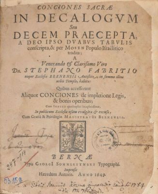 carte veche - Stephanus Fabritius, autor; Conciones sacrae in decalogum seu decem praecepta