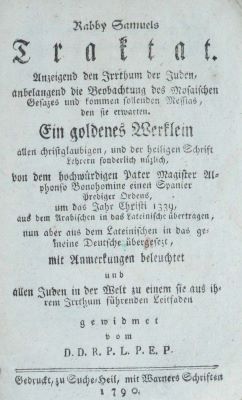 carte veche - Samuel Marochitanus, autor; Rabby Samuels Traktat, anzeigend den Irrthum der Juden