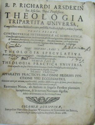 carte veche - Arsdekin, Richard, autor; Teologia tripartita Universa