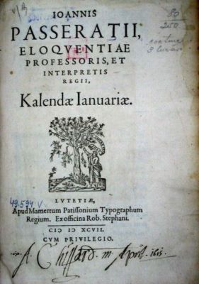 carte veche - Ioannis Passeratii, eloqventiae professoris et interpretis regii; Kalendae ianuariae