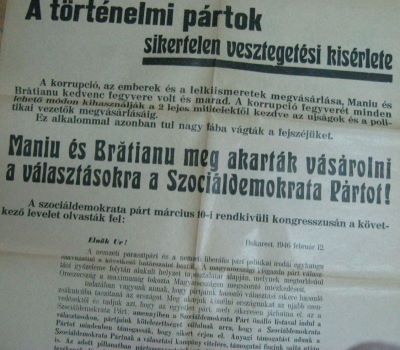 afiș electoral; O manevră istorică eșuată; Maniu și Brătianu au vrut să cumpere pentru alegeri Partidul Social Democrat