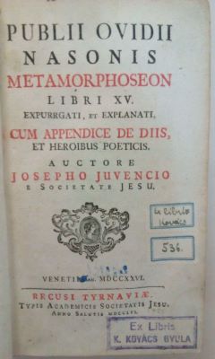 carte veche - Publious Ovidius Naso, autor; Joseph de Jouvancy, îngrijitor de ediție.; Publii Ovidii Nasonis Metamorphoseon libri XV