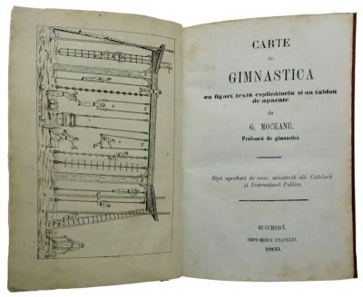 George Moceanu; Autorisată de Consiliulu superioru alu Instrucțiunei Publice, Bucuresci; Carte de gimastică cu figuri și textu esplicatoru