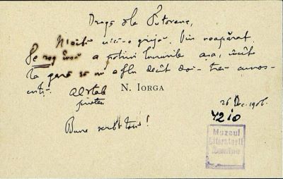 manuscris - Nicolae Iorga - autor; Carte de vizită a lui Nicolae Iorga, cu un mesaj datat „26 decembrie 1906“, adresat lui George Tutoveanu