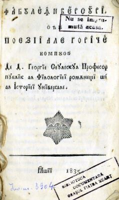 Carte veche - compuse de d(umnealui) Gheorghie Seulescul profesor public al Filologhiei românești și al Istoriei universale; Fabule în versuri sau Poezii alegorice
