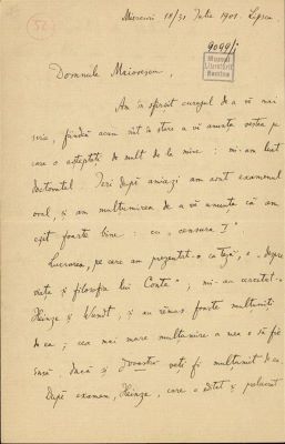 corespondență - Scrisoarea a fost redactată de Ion A. Rădulescu.; Scrisoare datată „Miercuri, 18/31 iulie 1901, Lipsca (Leipzig)“, adresată de Ion A. Rădulescu lui Titu Maiorescu