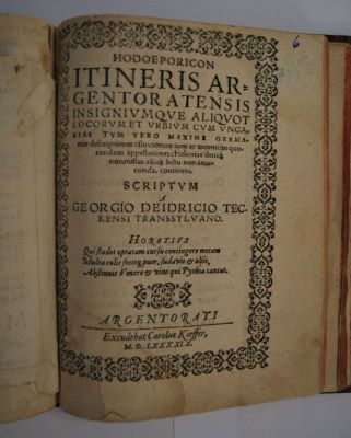 carte veche - Deidrich, Georgius; Hodoeporicon itineris Argentoratensis insigniumque …