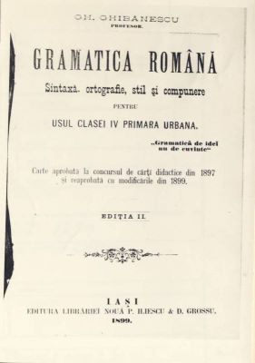 carte - Gheorghe Ghibănescu; Gramatica română Ediția a II-a