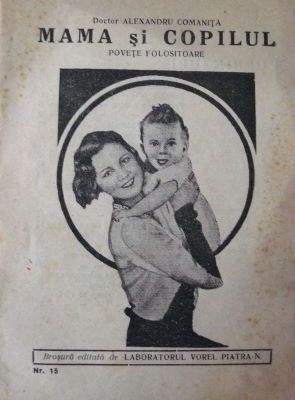 broșură - Comăniță, Alexandru; Mama și copilul. Povețe folositoare