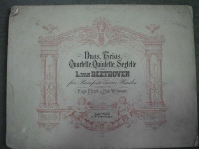 partituri muzicale - L. van Beethoven; Duos, Trios, Quartette, Quintette, Seztette