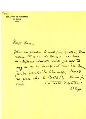 scrisoare - Blaga, Lucian; Blaga îl scrie lui Breazu despre lecturile sale, și despre programarea, pe martie, a piesei „Meșterul Manole”, pt. a fi jucată la Berna