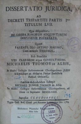 carte veche - Michaelis Tsomos de Albis, autor; Dissertatio Juridica ad Decreti Tripartiti Partis I mae Titulum LVII