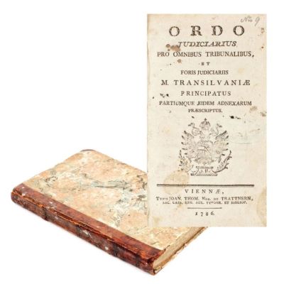 carte veche; Ordo Judiciarius pro omnibus tribunalis, et Foris Judiciariis M. Transilvaniae