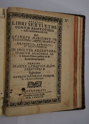 carte veche - Hawenreuter, Johannes Ludovicus; Anaλτσισ [Analysis] libri sexti Ethicorum Aristotelis ad Nichomachum.