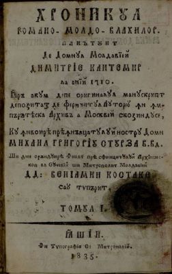 carte veche - Tipărit după manuscrisul original al lui Dimitrie Cantemir; Hronicul Romano-Moldo-Vlahilor