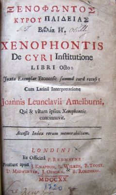 carte veche - XENOPHON  - autor ; Cum latina interpretatione JOANNIS LEUNCLAVII AMELBURNI, qui & vitam ipsius Xenophontis concinnavit. (HANS LOWENKLAU) -  traducător ;; XENOPHONTOS KYROU PAIDEIAS BIBLIA 8