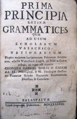 carte veche - Georgius Gabriel  Șincai; Prima principia latinae grammatices quae ad usum scholarum valachico-nationalium