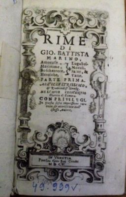 carte veche - Marino, Giovani Battista; Rime […] amorose, maritime, […] al illustrissimo […] Melchior Crescentto