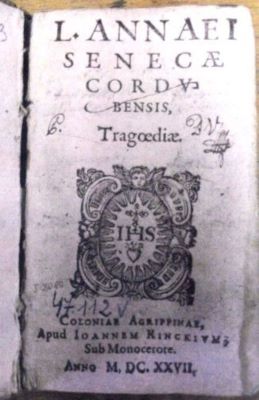 carte - L.(UCIUS) SENECA, ANNAEUS CORDU- / BENSIS; Tragoediae