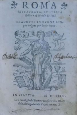 carte veche - Flavius Blondus, autor; Lucio Fauno, traducător; Roma ristaurata, et Italia illustrata