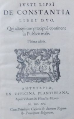 carte veche - Justus Lipsius, autor; Iusti Lipsi De constantia libri duo: qui alloquium praecipué