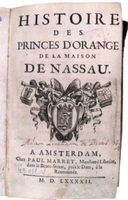 carte veche - Baillet, Adrien; Histoire des princes d’Orange de la Maison de Nassau