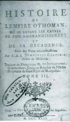 carte - Dimitrie Cantemir; Historie de l'Empire Othoman ou se voyent les causes de son aggradissement et de sa decadence, T 3
