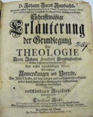 carte - Rambach, Johann Jacob; D. Johann Jacob Rambachs Weyland ersten Superintendentis S.S.Teol.Professoris Primarii...