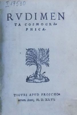 carte veche - Johannes Honterus, autor; Heinrich Vogtherr, autor; Rudimenta Cosmographica