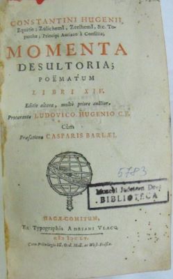 carte veche - Huygens, Constantin, autor; Momenta Desultoria: Poematum Libri XIV