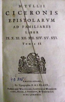carte veche - M(arcu) Tulii Ciceronis; Epistolarum ad familiares liber IX [...] XVI