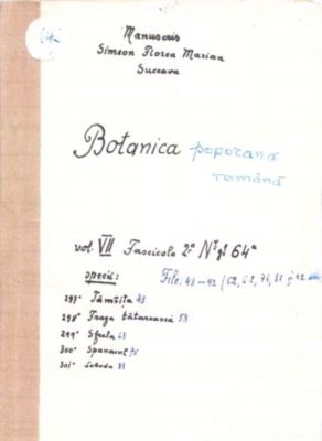 manuscris - Marian, Simion Florea; Botanică poporană: vol. VII, fascicola 2: specii: Tămîița, Fraga tătărească, Sfecla, Spanacul, Loboda