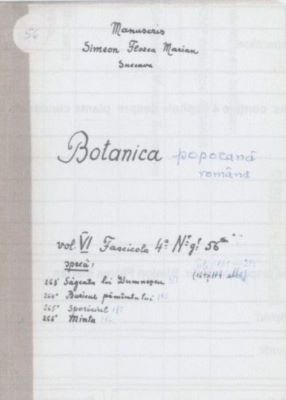 manuscris; Botanica poporană română vol. VI, fascicola 4 specii: Săgeata lui Dumnezeu, Buricul pămăntului, Sporiciul, Minta