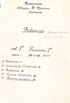 manuscris - Marian, Simion Florea; Botanica poporană română (vol. I, fasc. 1)