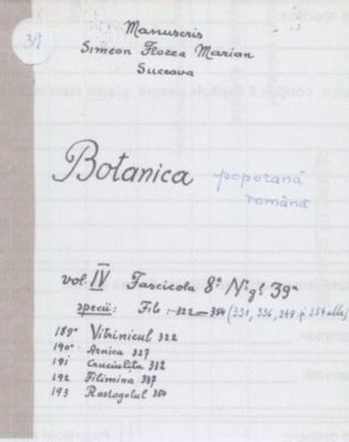 manuscris; Botanica poporană română vol. IV, fascicola 8, specii: Vitrinicul, Arnica, Cruciuliță, Filimina, Rostogolul