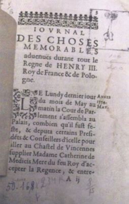 carte - De L’Estoile, Pierre; Journal des choses mémorables advenues durant tout le règne de Henry III, roy de France et de Polo-gne.