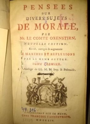 carte veche - par M(onsieu)r Le Comte Oxenstirn; Pensee sur divers sujets de morale, de maximes et reflections