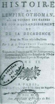 carte - Dimitrie Cantemir; Historie de l'Empire Othoman ou se voyent les causes de son aggradissement et de sa decadence, T 2
