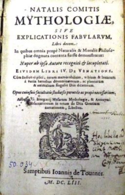 carte veche - Natalis Comitis; Mithologiae, sive explicationis fabularum: libri decem [...] eiusdem libri IV
