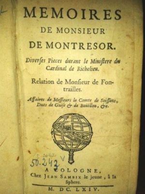 carte veche - MONTRESOR, CLAUDE DE BOURDEILLE, COMTE DE; Mémoires de monsieur de Montresor