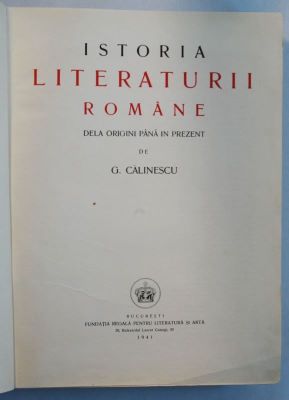 carte - Călinescu, G.; Istoria literaturii române de la origini până în prezent