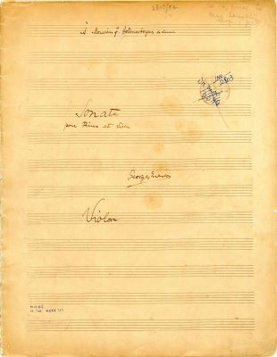 Manuscris muzical complet, știmă pentru vioară - George Enescu; „Sonate pour Piano et Violon” - „Violon”  (Sonata I pentru pian și vioară op. 2 în re major - știmă)