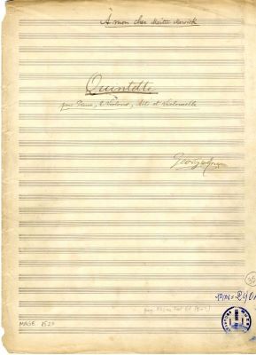 Manuscris muzical complet, partitură generală - George Enescu; „Quintette pour Piano, 2 Violons, Alto et Violoncelle” (Cvintetul pentru pian, 2 viori, violă și violoncel în re major)