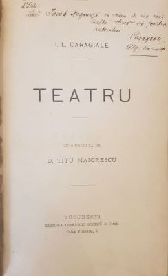 Volum de teatru - I.L. Caragiale; Teatru